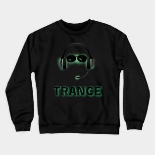 Trance Dj Crewneck Sweatshirt